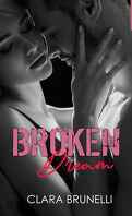 Broken, Tome 3 : Broken Dream