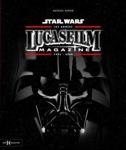 Couverture de Star Wars Les Années LucasFilm Magazine 1995-2009