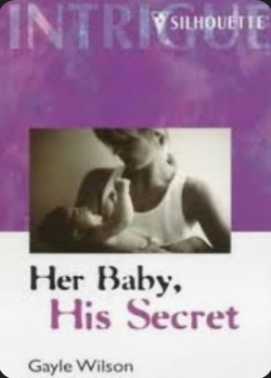 Couverture de Her Baby, His Secret