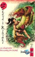 Mythes et légendes du Japon, Tome 10 : Sakata no Kintoki, La Légende du garçon doré