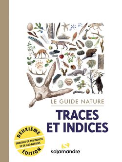 Couverture de Le Guide Nature : Traces et indices