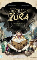 Les Sortilèges de Zora, Tome 1 : Une sorcière au collège