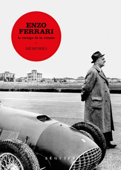 Couverture de Enzo Ferrari, le vertige de la vitesse