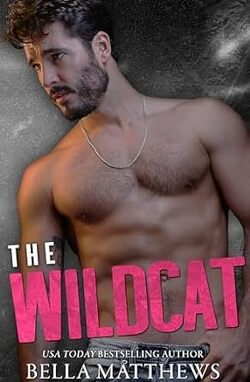 Couverture de Playing To Win, Tome 2 : The Wildcat