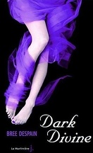 Dark Divine, Tome 1 : Dark Divine