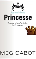 Journal d'une princesse, HS : Encore plus d'histoires de princesse