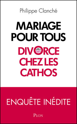 Couverture de Mariage pour tous : divorce chez les cathos