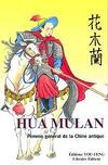 Hua Mulan, femme général de la Chine antique