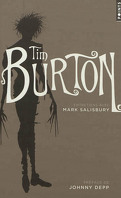 Tim Burton : Entretiens avec Mark Salisbury