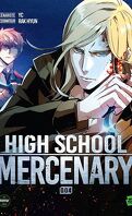 High School Mercenary, Tome 4