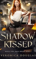 L'Empreinte de la magie, Tome 4 : Shadow Kissed