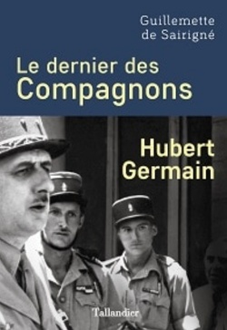 Couverture de Le Dernier des compagnons : Hubert Germain