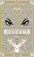 Les Chroniques de Keleana : La Lame de l'assassineuse
