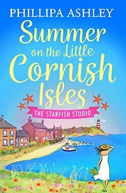 Couverture de The Little Cornish Isles, Tome 3 : Summer on the Little Cornish Isles: The Starfish Studio