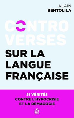 Couverture de Controverses sur la langue française