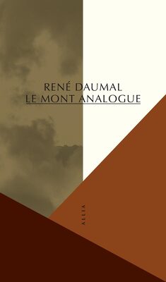 Couverture de Le Mont Analogue : roman d'aventures alpines, non euclidiennes et symboliquement authentiques