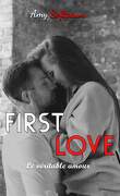 First Love : Le véritable amour