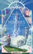 Le Serment des sept miroirs, Tome 1 : Les Vents de Terreciel