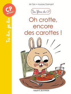 Couverture de Les Filous du CP, Tome 1 : Oh crotte, encore des carottes !