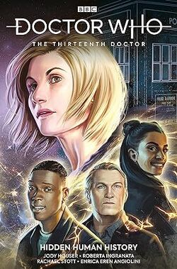 Couverture de Doctor Who: The Thirteenth Doctor, Tome 2 : Hidden Human History