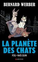 La Planète Des Chats - Le roman graphique