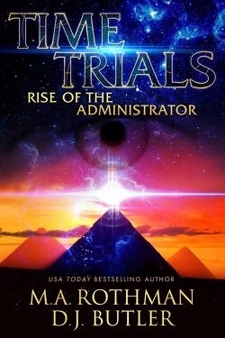 Couverture de Time Trials - Rise of the Administrator