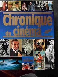 Couverture de Chronique du Cinéma  Préface de Pierre Tchernia Editions chronique