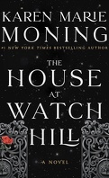 The Watch Hill, Tome 1 : The House on Watch Hill