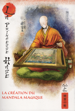 Couverture de Mythes et légendes du Japon, Tome 15 : La Princesse Hase, la création du mandala magique