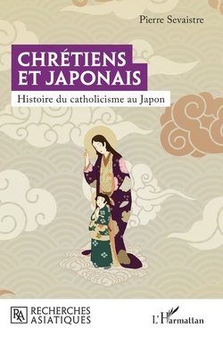 Couverture de Chrétiens et Japonais ¦ Histoire du catholicisme au Japon