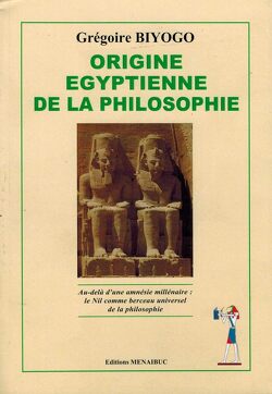 Couverture de Origine égyptienne de la philosophie