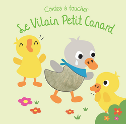 Couverture de Le Vilain Petit Canard - Contes à toucher