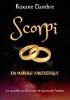 Scorpi, Tome 3,5 : Un mariage fantastique