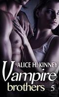 Vampire Brothers, tome 5