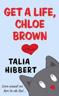 The Brown Sisters, Tome 1 : Get a Life, Chloe Brown