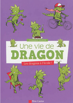 Couverture de Une vie de dragon, Tome 2 : Les dragons à l'école