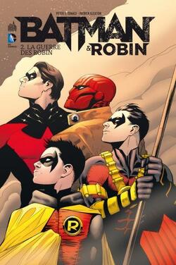 Couverture de Batman & Robin, Tome 2: La Guerre des Robin