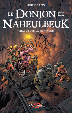 Couverture de Le Donjon de Naheulbeuk, Tome 4 : Chaos sous la montagne