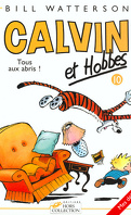 Calvin et Hobbes, tome 10 : Tous aux abris !
