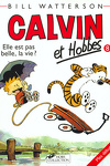 couverture Calvin et Hobbes, tome 8 : Elle est pas belle, la vie ?