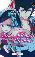 Mimic Royal Princess, tome 3