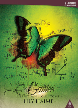 Couverture du livre : L'Effet papillon, Tome 1 : Galilée