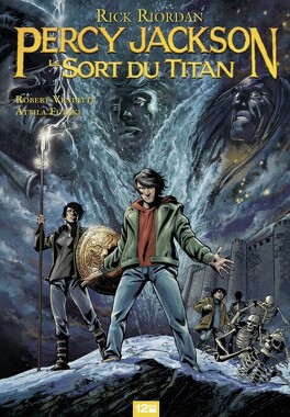 Couverture du livre Percy Jackson, Tome 3 : Le Sort du titan (BD)