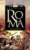 Roma, tome 1 : La malédiction