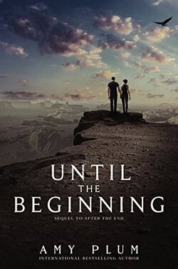 Couverture de After the End, tome 2: Until the Beginning