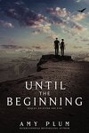 couverture After the End, tome 2: Until the Beginning