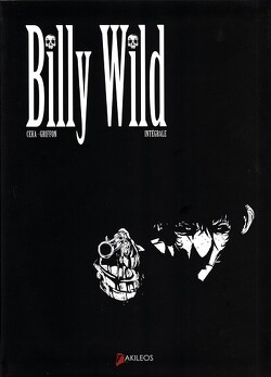 Couverture de Billy Wild (Intégrale)