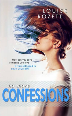 Couverture de Confidences, Tome 3 : No more confessions