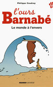 L'Ours Barnabé, Tome 11 : Le Monde à l'envers