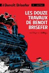 couverture Benoît Brisefer, Tome 3 : Les Douze Travaux de Benoît Brisefer